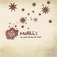 Purchase Morley - We Slept Through The Storm