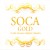 Purchase VA- Soca Gold [Soca Calypso Classics]-Retail CD1 MP3