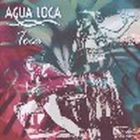 Purchase Agua Loca - Toca