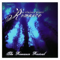 Purchase A Stained Glass Romance - The Romance Revival (EP)