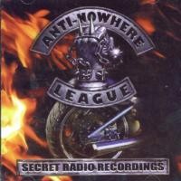 Purchase Anti-Nowhere League - Secret Radio Recordings Live