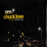 Purchase Chuck Love - Beautiful Thang-(OM245SV) Vinyl