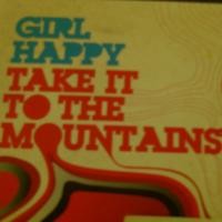 Purchase Girl Happy - Take it to the Mountains