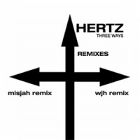 Purchase Hertz - Three Ways Remixes