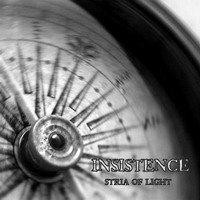 Purchase Insistence - Stria Of Light (EP)