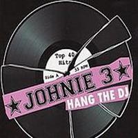 Purchase Johnie 3 - Hang The DJ