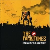 Purchase The Parlotones - Radiocontrolledrobot