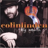 Purchase Colin Linden - Big Mouth
