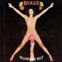 Purchase Boxer - Below The Belt