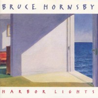 Purchase Bruce Hornsby - Harbor Lights