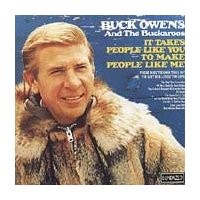 Purchase Buck Owens - It Takes People Like You To Make People Like Me (Remastered 1997)