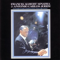 Purchase Antonio Carlos Jobim - Francis Albert Sinatra & Antonio Carlos Jobim
