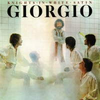 Purchase Giorgio Moroder - Knights In White Satin (Remastered 2011)