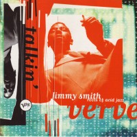 Purchase Jimmy Smith - Talkin' Verve: Roots of Acid Jazz