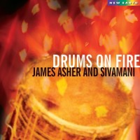 Purchase James Asher - Drums On Fire (With Sivamani)