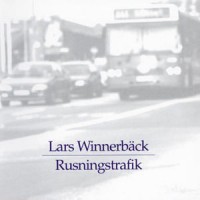 Purchase Lars Winnerbäck - Rusningstrafik