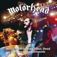 Purchase Motörhead - Better Motörhead Than Dead