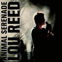 Purchase Lou Reed - Animal Serenade CD1