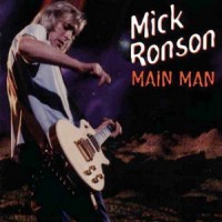 Purchase Mick Ronson - Main Man CD1