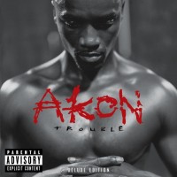 Purchase Akon - Trouble (Deluxe edition) CD1