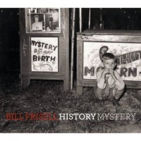 Purchase Bill Frisell - History, Mystery CD1