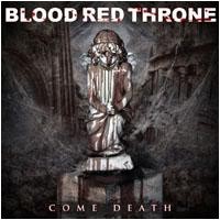 Purchase Blood Red Throne - Come Death