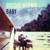 Purchase Bosque Brown - Baby