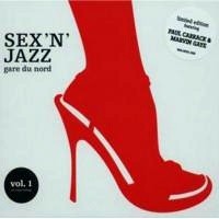 Purchase Gare Du Nord - Sex 'N' Jazz Vol.1