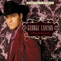 Purchase George Canyon - Classics