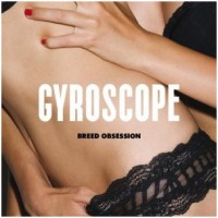 Purchase Gyroscope - Breed Obsession
