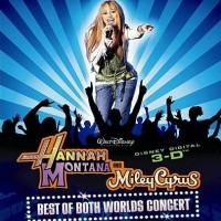 Purchase Hannah Montana And Miley Cyrus - Best Of Both Worlds Concert