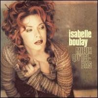 Purchase Isabelle Boulay - Mieux Qu'Ici Bas
