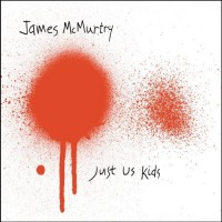 Purchase James McMurtry - Just Us Kids