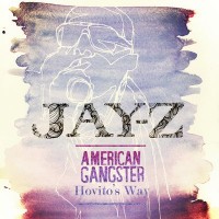 Purchase Jay-Z - American Gangster: Hovito's Way