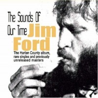 Purchase Jim Ford - Sounds Of Our Time