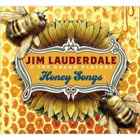 Purchase Jim Lauderdale & The Dream Players - Honey Songs