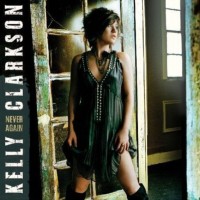 Purchase Kelly Clarkson - Never Again (The Remixes)
