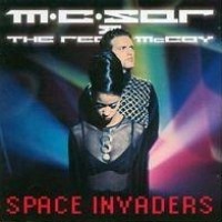 Purchase M.C. Sar & The Real McCoy - Space Invaders