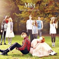 Purchase M83 - Saturdays = Youth