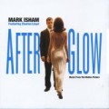 Purchase Mark Isham - Afterglow Mp3 Download