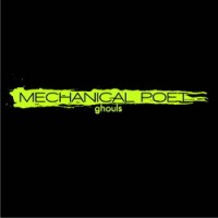 Purchase Mechanical Poet - Ghouls