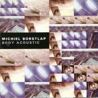 Purchase Michiel Borstlap - Body Acoustic