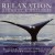 Buy Relaxation: Harmony & Wellness - Beauty & Positive Vibrations Of Nature Sounds Vol.6 Mp3 Download