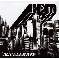 Purchase R.E.M. - Accelerate