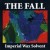 Buy The Fall - Imperial Wax Solvent Mp3 Download