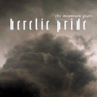 Purchase The Mountain Goats - Heretic Pride