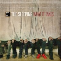 Purchase The Sleeping - What It Takes