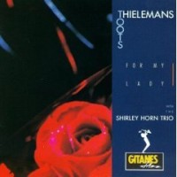 Purchase Toots Thielemans & Shirley Horn - For My Lady