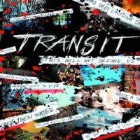 Purchase Transit - This Will Not Define Us