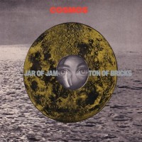 Purchase Cosmos - Jar Of Jam Ton Of Bricks